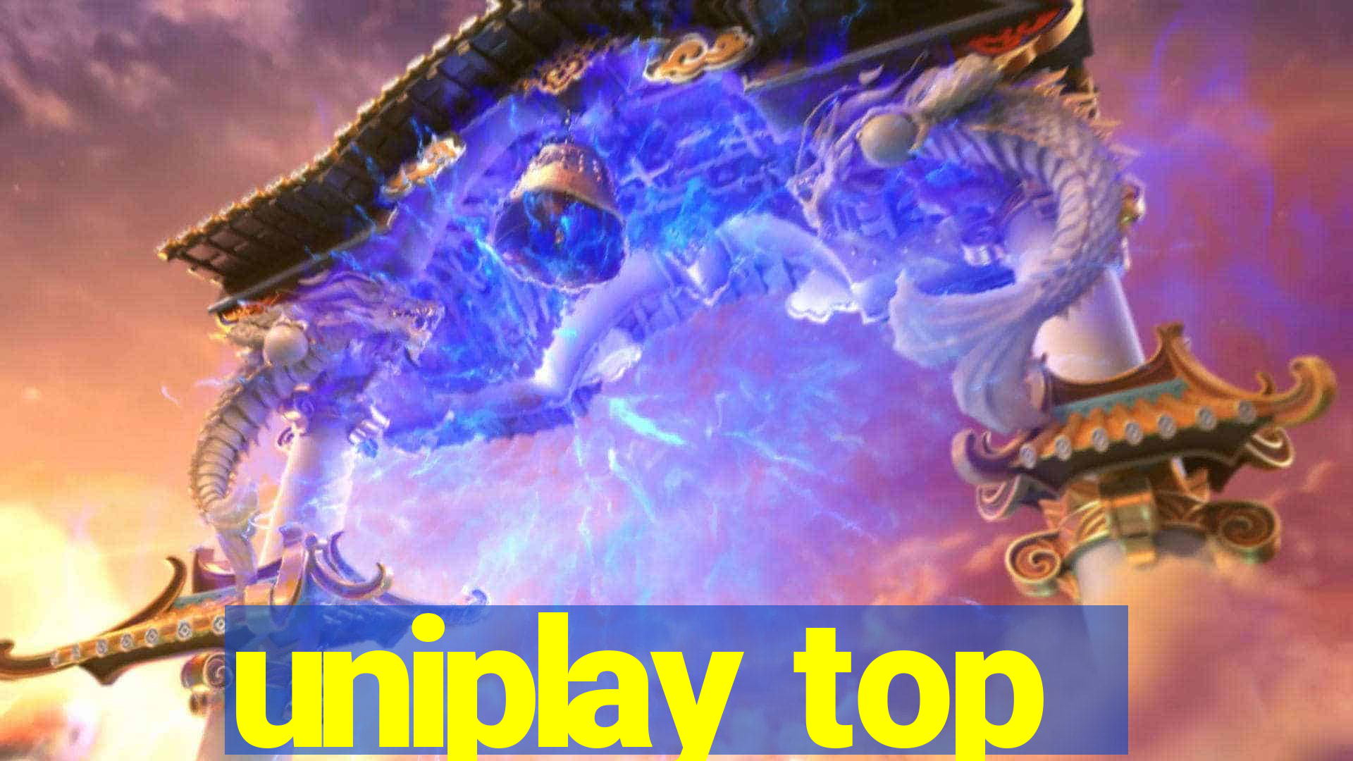 uniplay top